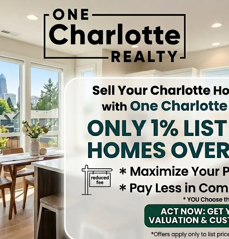 Sell Your Charlotte Home for Less with One Charlotte Realty
