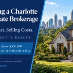 Choosing a Charlotte real estate brokerage with One Charlotte Realty: service, trust, and lower listing fees.
